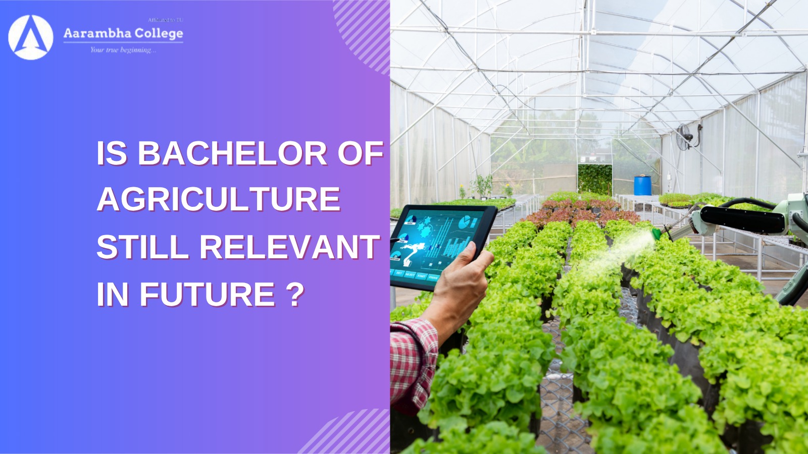 Is BSc. Agriculture Still Relevant in 2025 & Beyond?
